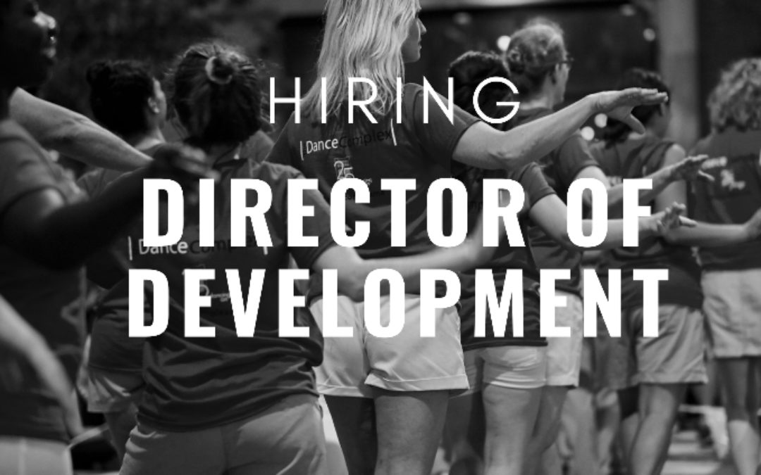 HIRING: Director of Development