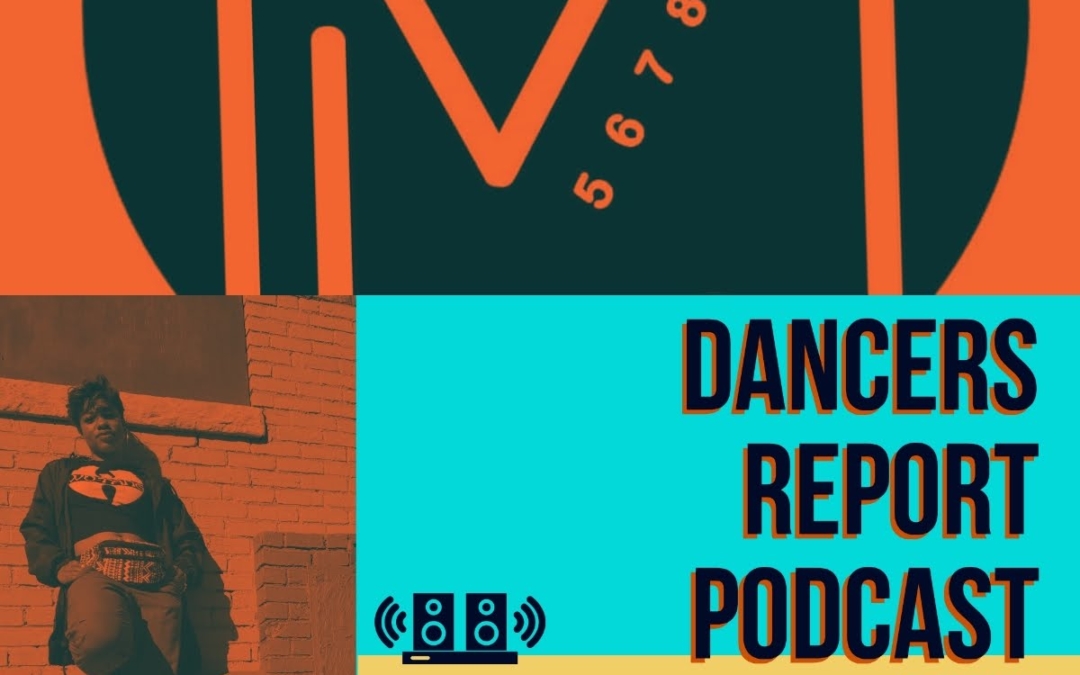 Ms. 5678 Dancers Report Podcast | Check It Out!