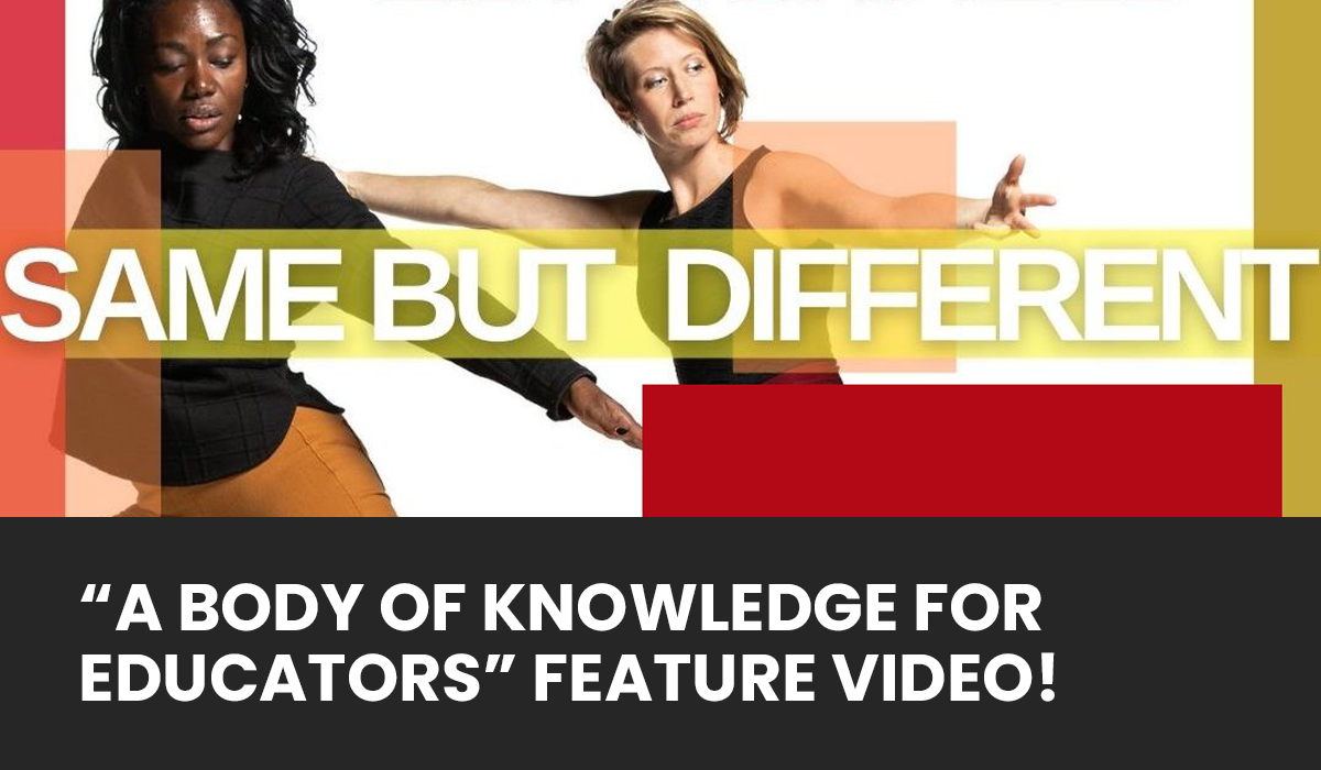 “A Body of Knowledge for Educators” Feature Video!